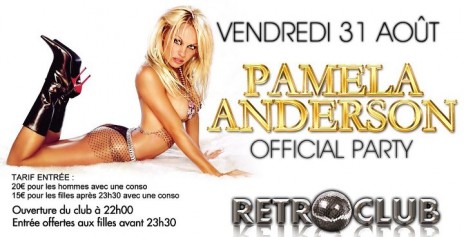 Pamela Anderson : Official Party, vendredi 31 août au Retro Club