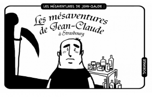 Les mésaventures de Jean-Claude…