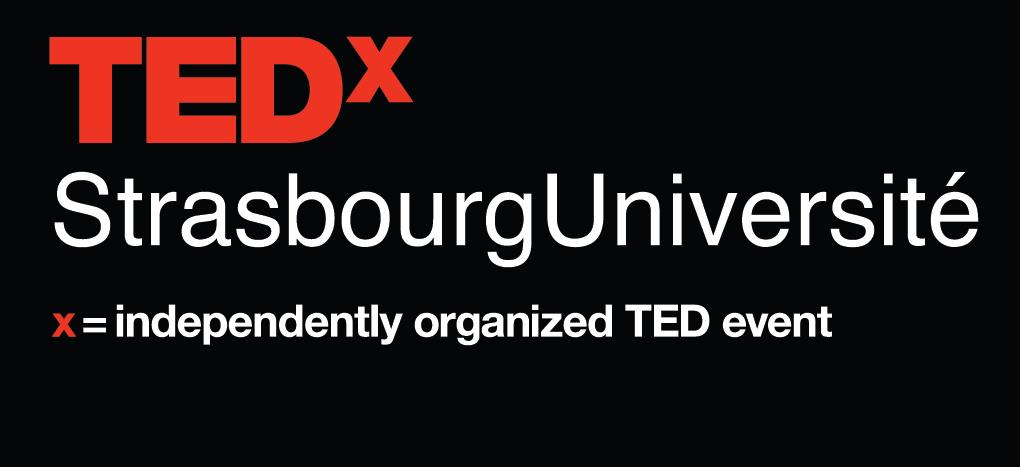 TEDxAlsace: 1ère édition de TEDx Strasbourg Université Samedi 4 mai