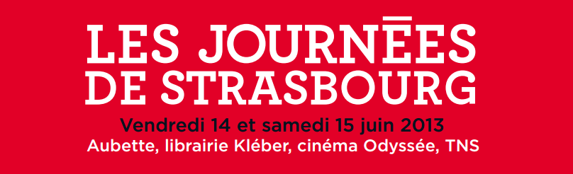 Journées de Strasbourg 2013