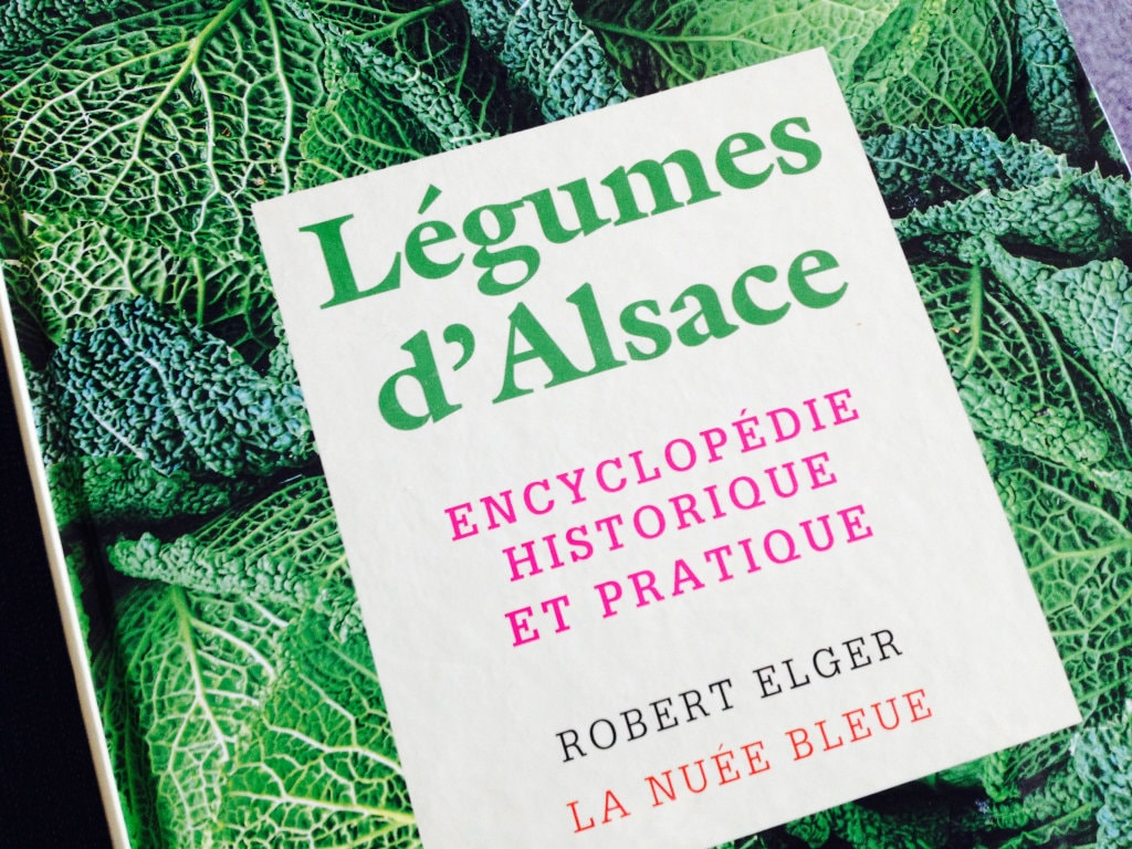 [Livre] « Légumes d’Alsace », la nouvelle bible des locavores