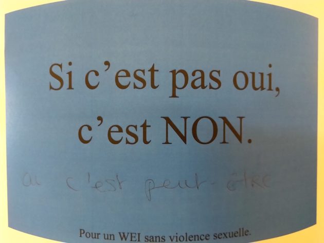 Pour le Collectif Copines, ce genre d'inscription est révélateur d'une culture du viol (Photo Collectif Copines)